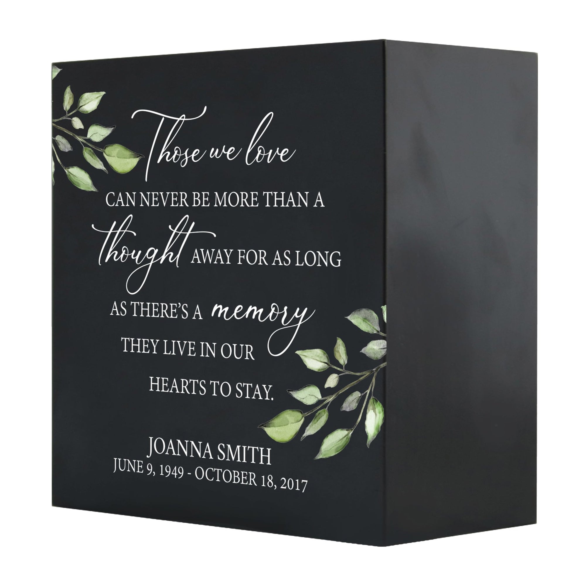 Personalized Modern Inspirational Memorial Wooden Shadow Box and Urn 6x6 holds 53 cu in of Human Ashes - Those We Love (Black) - LifeSong Milestones